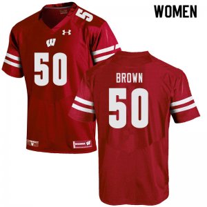 Women's Wisconsin Badgers NCAA #50 Logan Brown Red Authentic Under Armour Stitched College Football Jersey WN31N16AE
